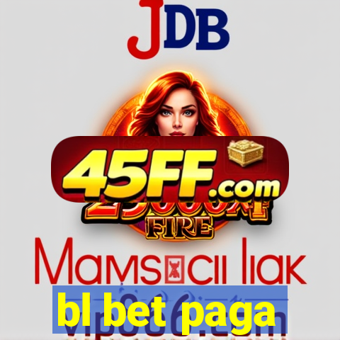 bl bet paga